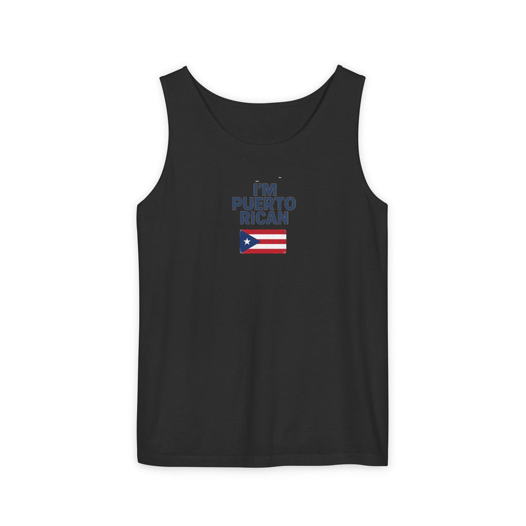 Puerto Rican Flag I'm Puerto Rican Tank Top