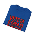 T-Shirt — "Vete Pa' El Carajo Puñeta" Puerto Rico Flag Graphic