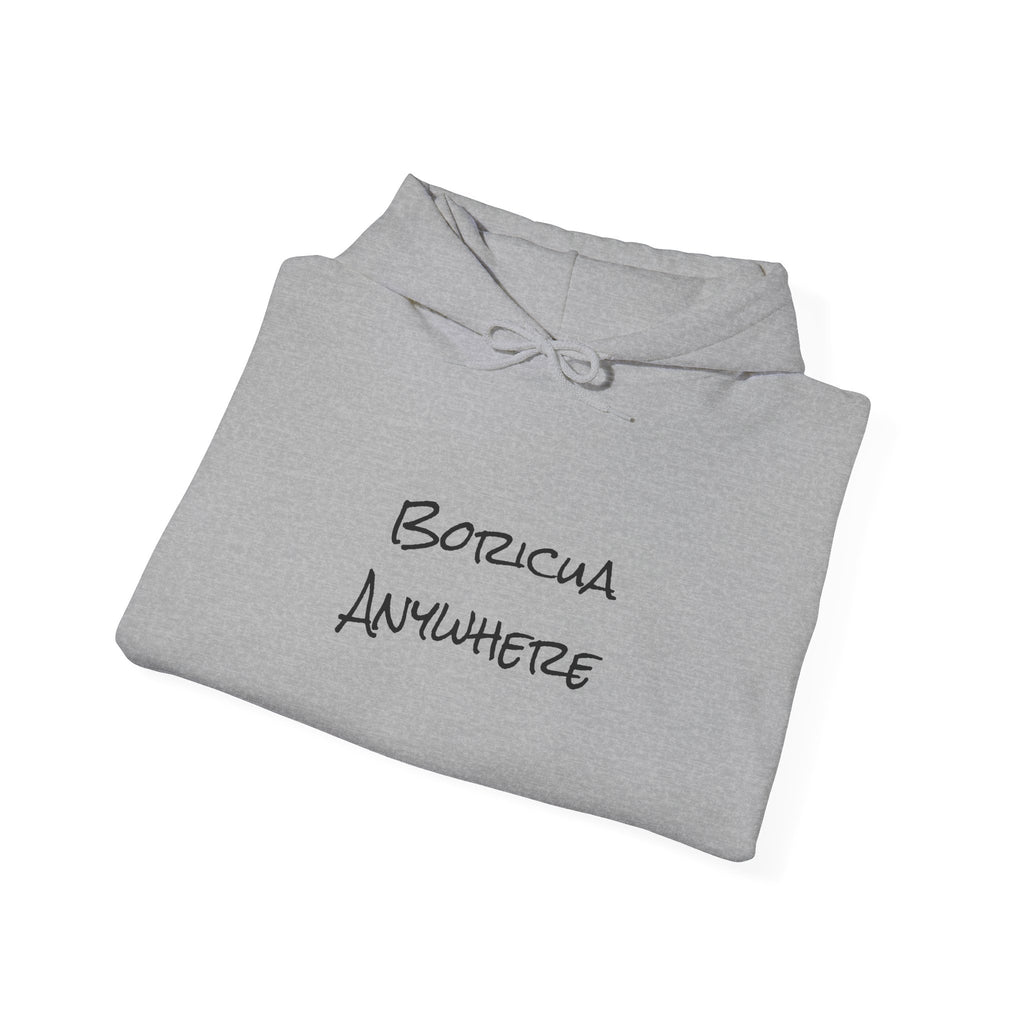 Boricua Anywhere Hoodie — Puerto Rican Pride Script Pullover