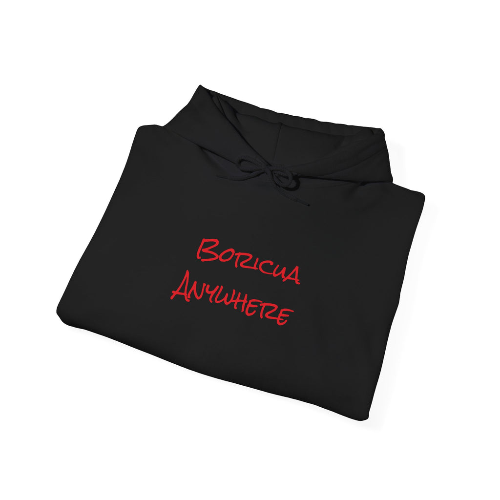 Boricua Anywhere Hoodie — Puerto Rican Pride Script Pullover