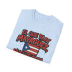 T‑Shirt — "El que va pa' Mayagüez vuelve otra vez" Puerto Rico Flag Tee