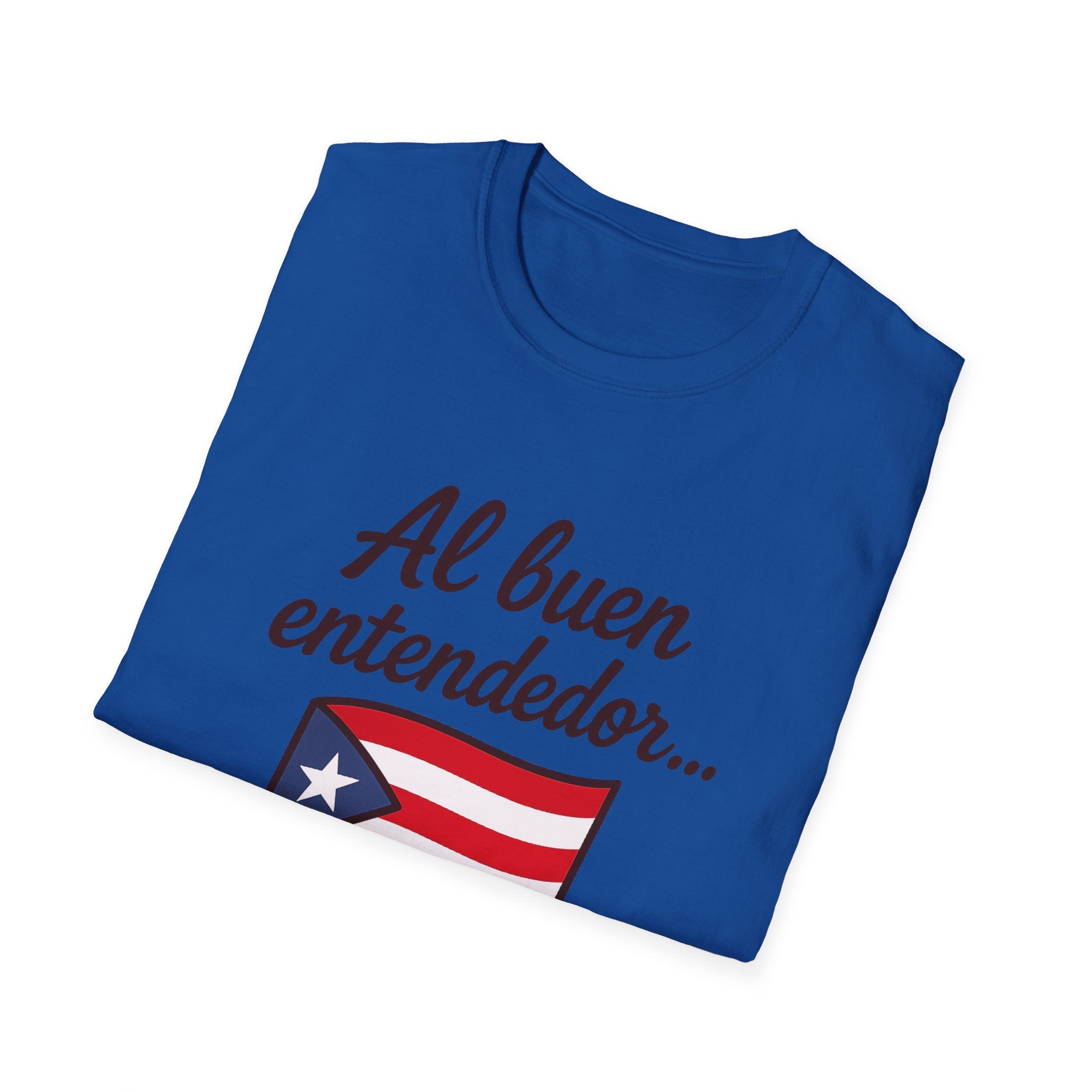 Puerto Rican Flag T-Shirt “Al buen entendedor…” – Patriotic Puerto Rico Tee