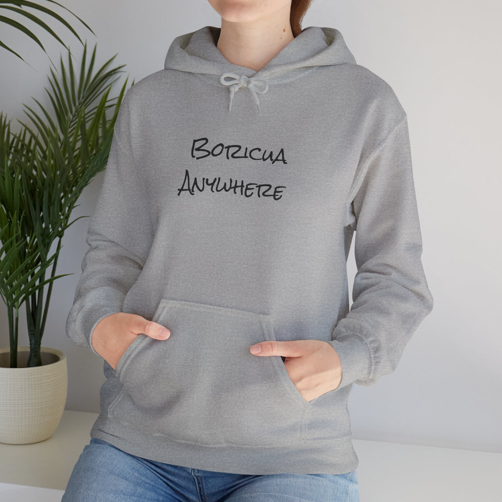 Boricua Anywhere Hoodie — Puerto Rican Pride Script Pullover