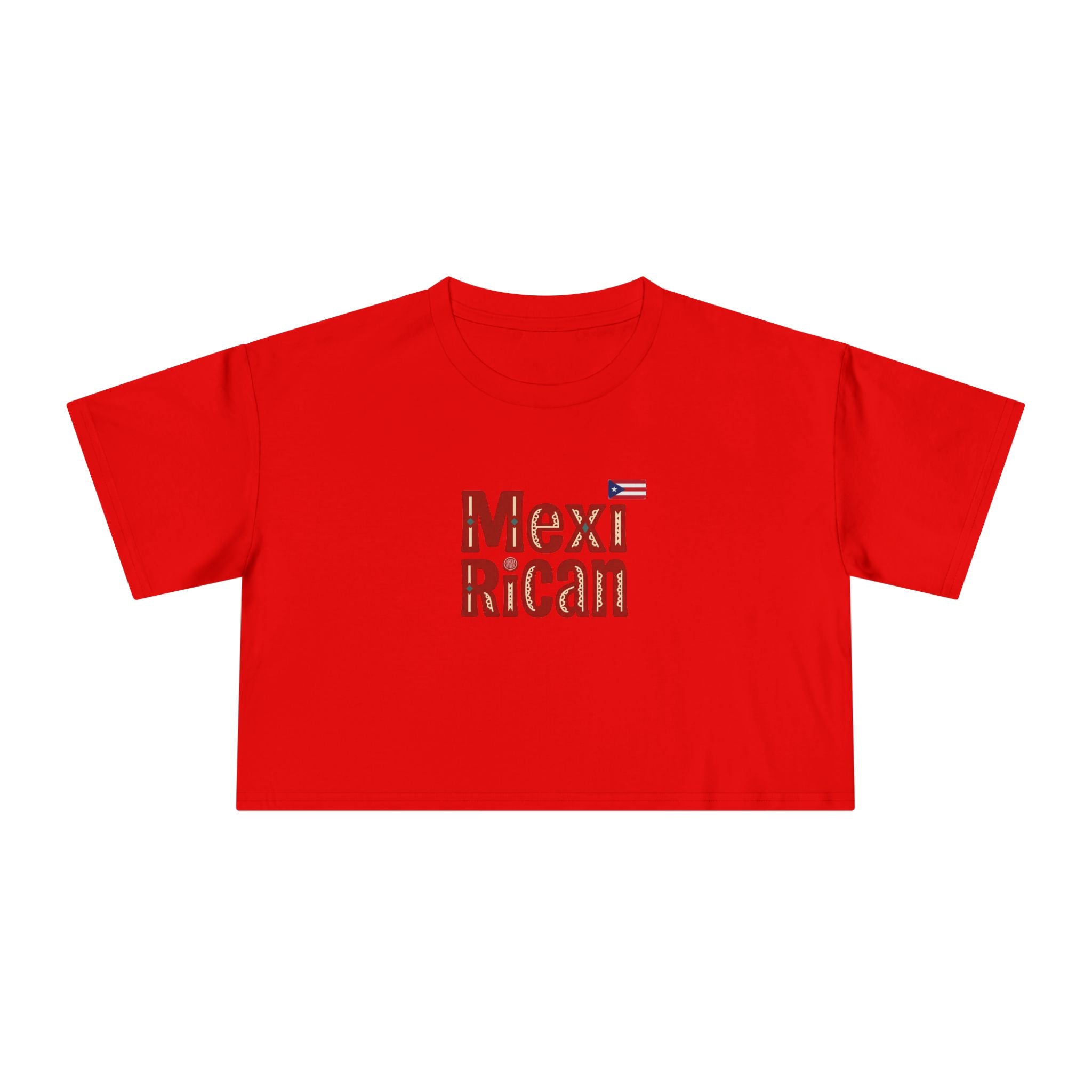 MexiRican Proud and Loud Women's Crop Tee