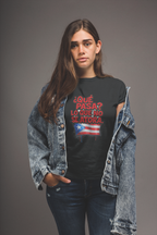 T-Shirt — “¿Qué Pasa? Lo Que No Se Atora.” Puerto Rico Flag Graphic Tee