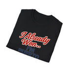 I Already Won… I’m Puerto Rican T-Shirt — Puerto Rican Pride Tee