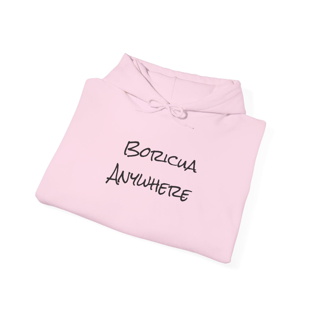 Boricua Anywhere Hoodie — Puerto Rican Pride Script Pullover