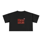 MexiRican Proud and Loud Women's Crop Tee