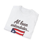 Puerto Rican Flag T-Shirt “Al buen entendedor…” – Patriotic Puerto Rico Tee