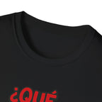 T-Shirt — “¿Qué Pasa? Lo Que No Se Atora.” Puerto Rico Flag Graphic Tee