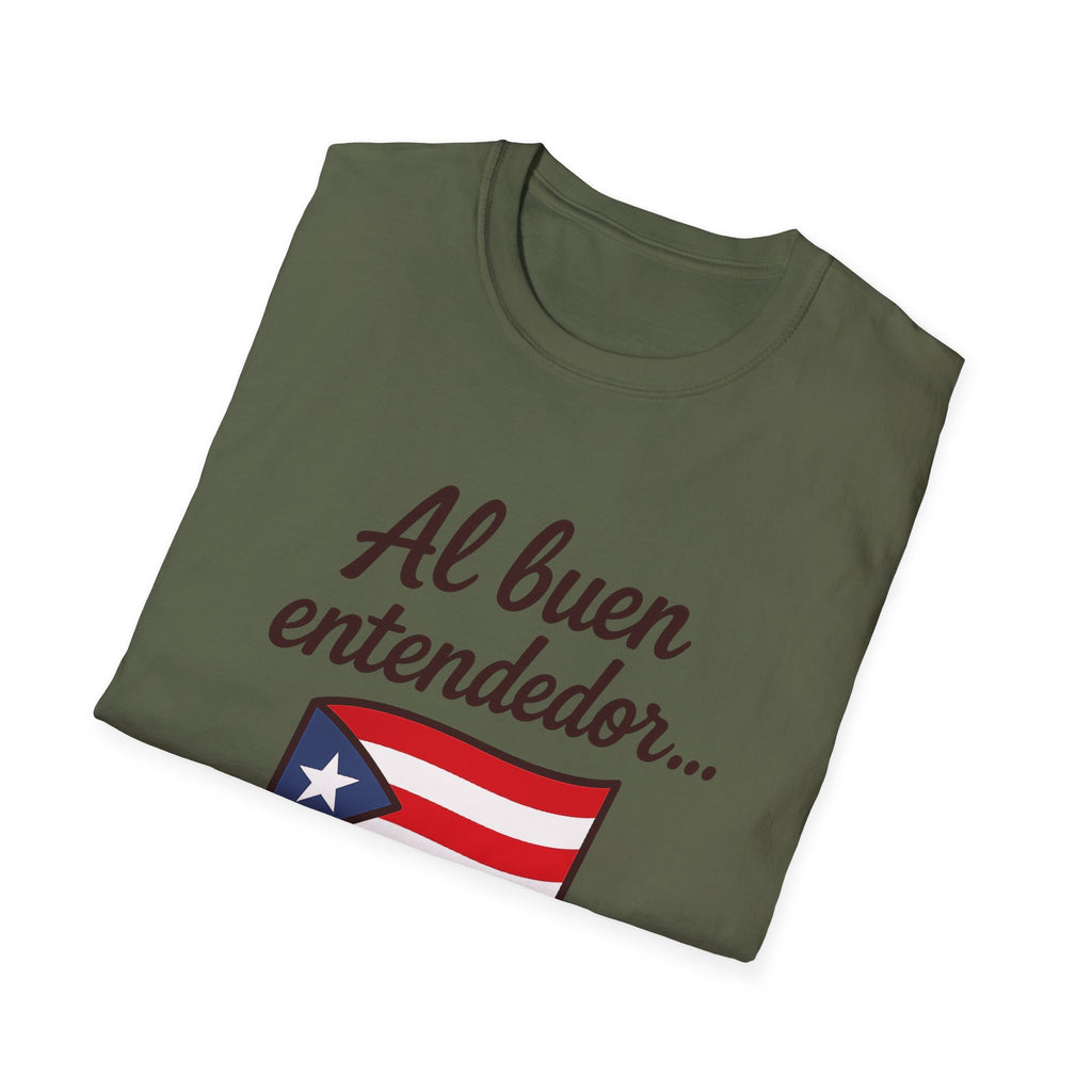 Puerto Rican Flag T-Shirt “Al buen entendedor…” – Patriotic Puerto Rico Tee