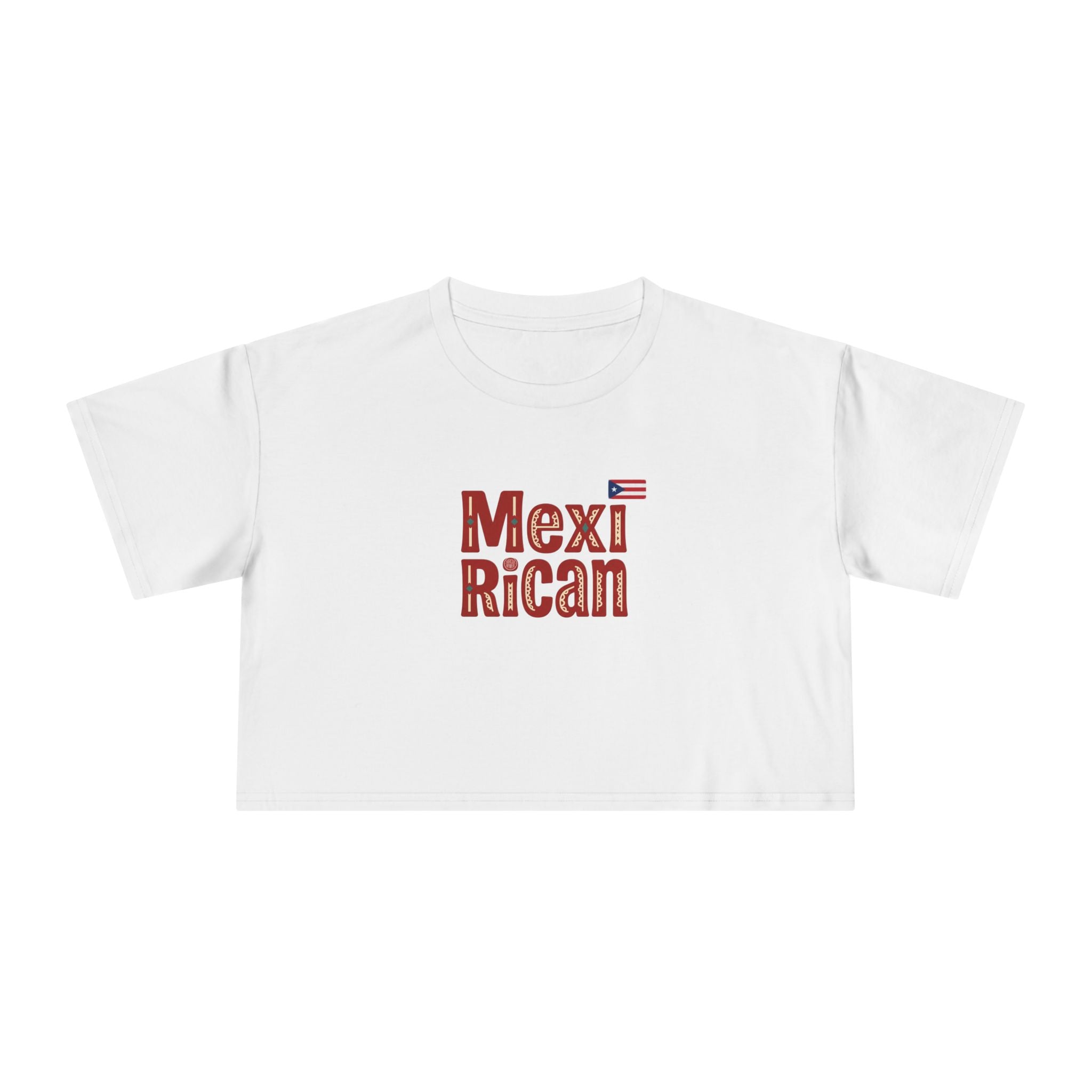 MexiRican Proud and Loud Women's Crop Tee