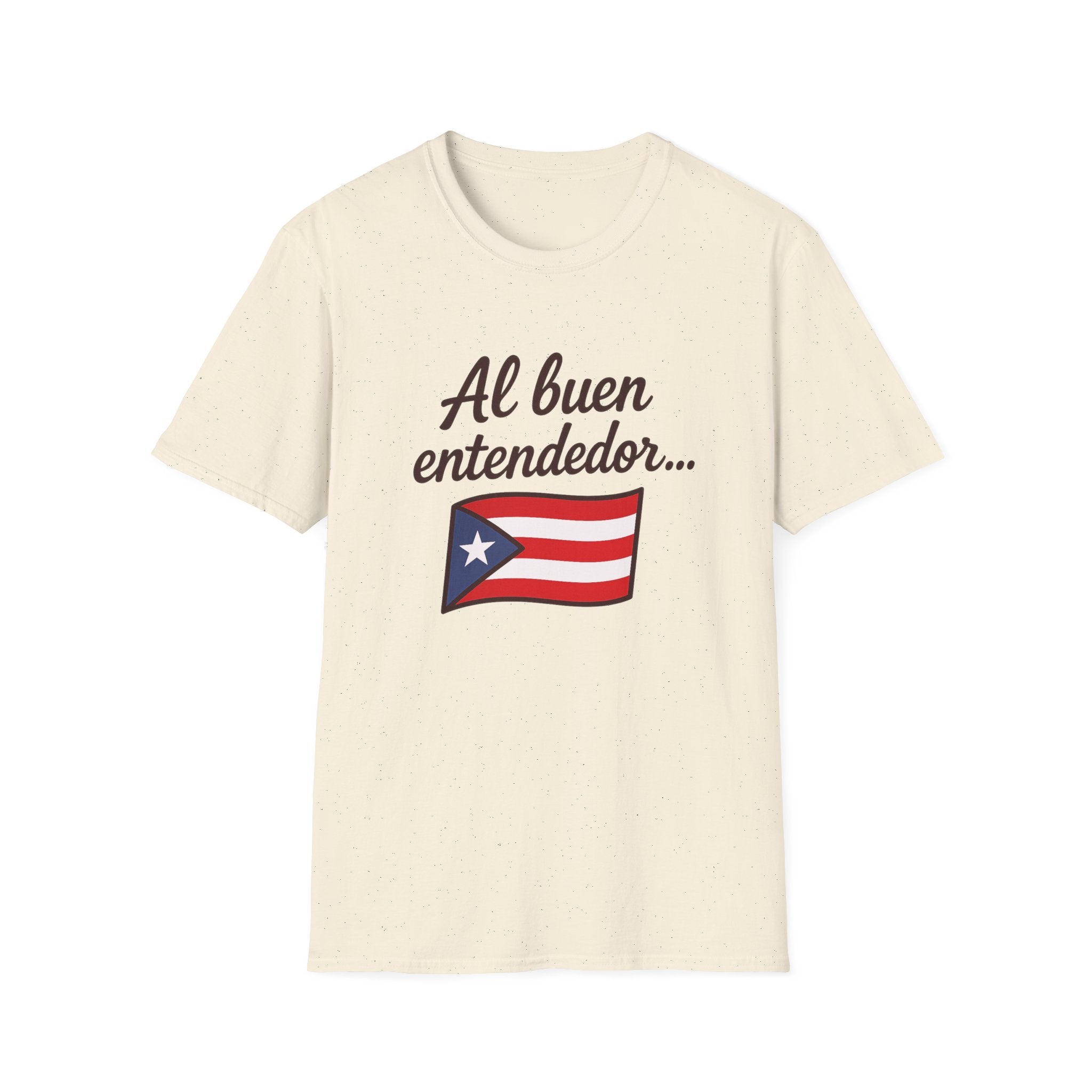 Puerto Rican Flag T-Shirt “Al buen entendedor…” – Patriotic Puerto Rico Tee