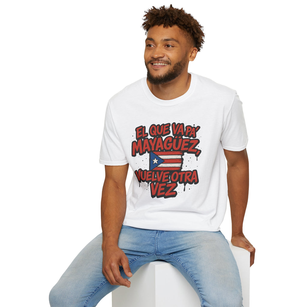 T‑Shirt — "El que va pa' Mayagüez vuelve otra vez" Puerto Rico Flag Tee
